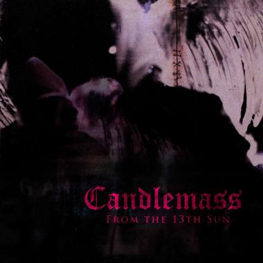 Candlemass -  From the 13th Sun